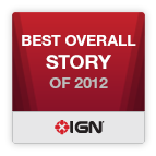 Best Overall Story of 2012 - IGN